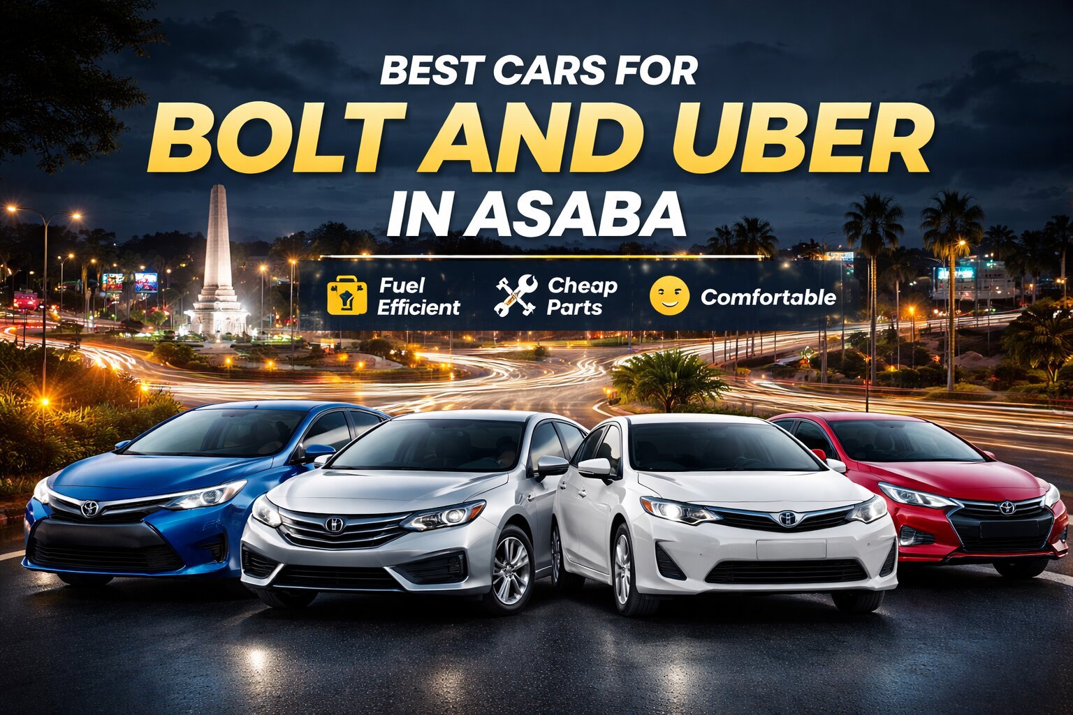 Best cars for Bolt and Uber in Asaba in 2026