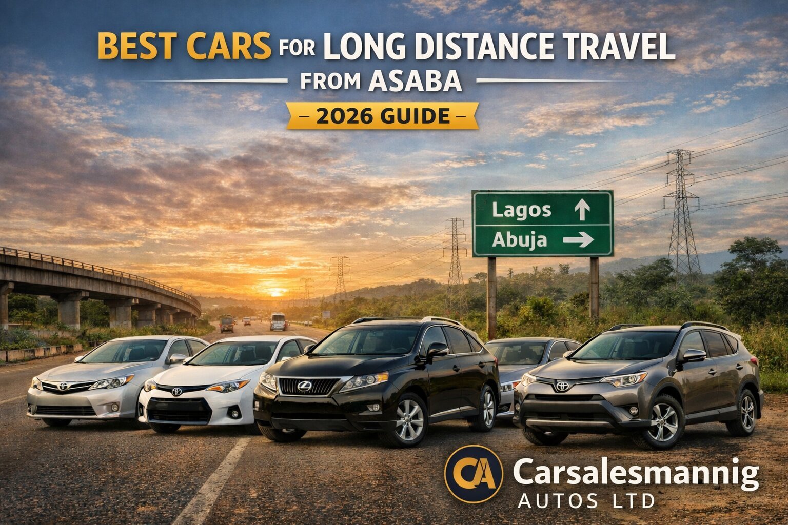 Best cars for long distance travel from Asaba in 2026 showing reliable road-trip-ready vehicles