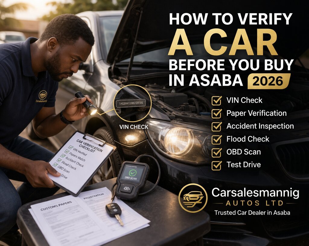 How to verify a car before you buy in Asaba 2026